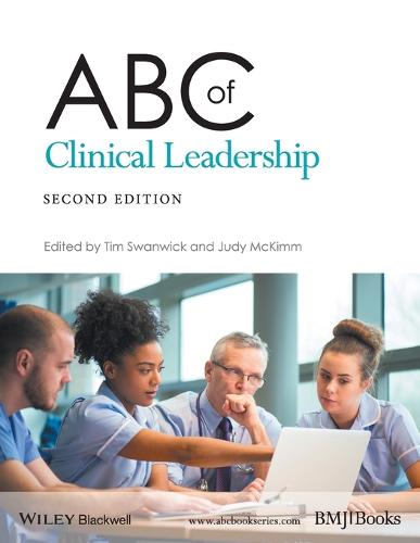 ABC of Clinical Leadership (ABC Series)