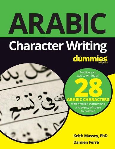 Arabic Character Writing For Dummies (For Dummies (Language & Literature))