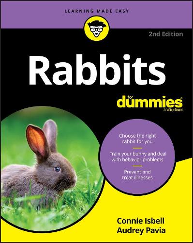 Rabbits For Dummies, 2nd Edition (For Dummies (Pets))