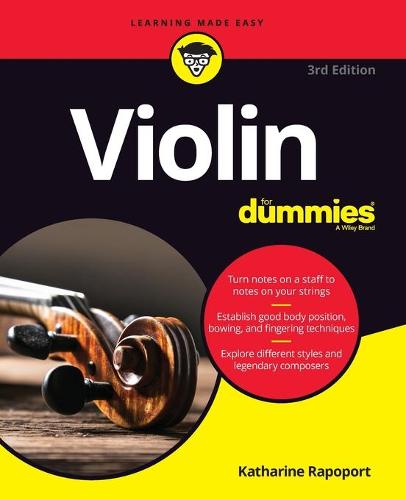 Violin for Dummies 3rd Edition: Book + Online Video and Audio Instruction