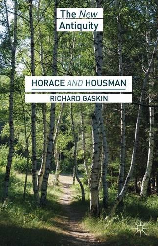 Horace and Housman (New Antiquity)