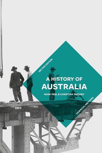 A History of Australia (Macmillan Essential Histories)