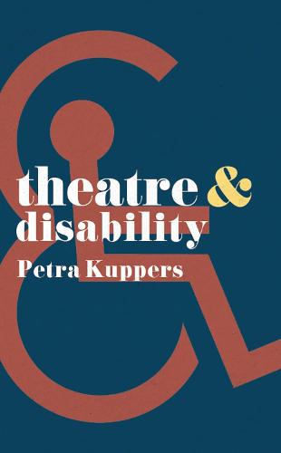 Theatre and Disability: 37