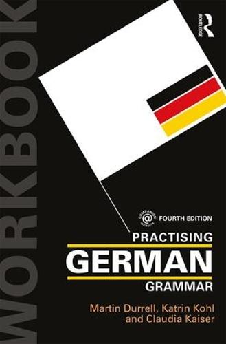 Practising German Grammar (Practising Grammar Workbooks)