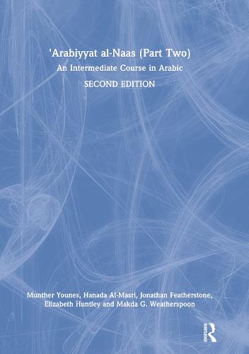 'Arabiyyat al-Naas (Part Two): An Intermediate Course in Arabic