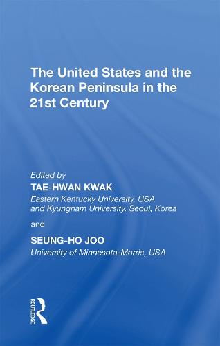 The United States and the Korean Peninsula in the 21st Century