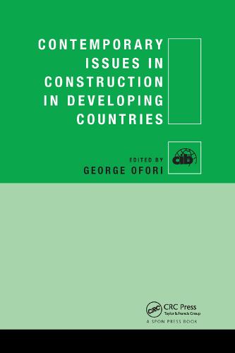 Contemporary Issues in Construction in Developing Countries (Cib)