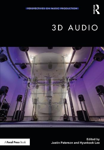 3D Audio (Perspectives on Music Production)