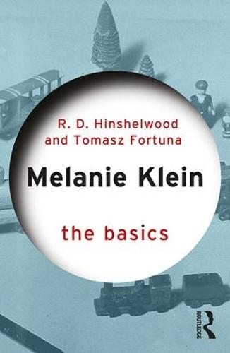 Melanie Klein (The Basics)