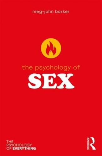 The Psychology of Sex (The Psychology of Everything)