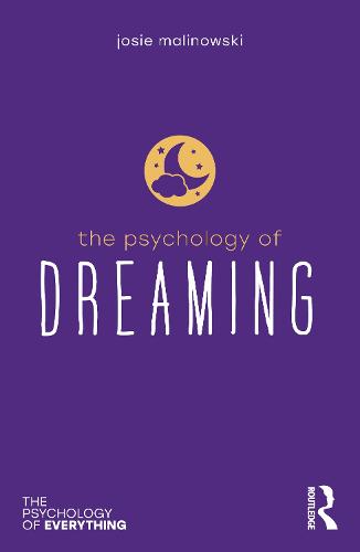 The Psychology of Dreaming (The Psychology of Everything)