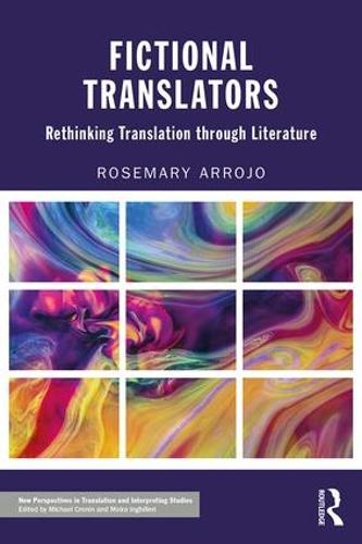 Fictional Translators (New Perspectives in Translation and Interpreting Studies)