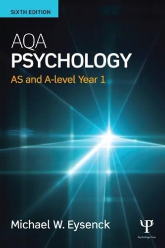 AQA Psychology: AS and A-level Year 1