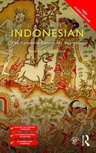 Colloquial Indonesian: The Complete Course for Beginners (Colloquial Series (Book Only))