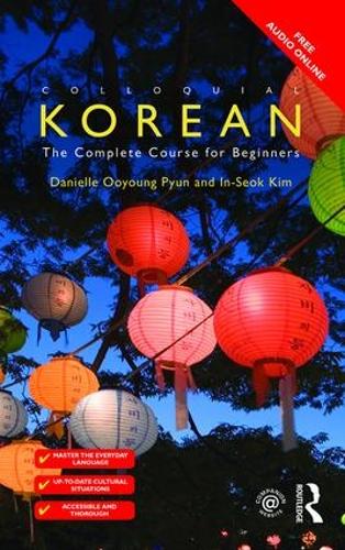 Colloquial Korean: The Complete Course for Beginners (Colloquial Series)