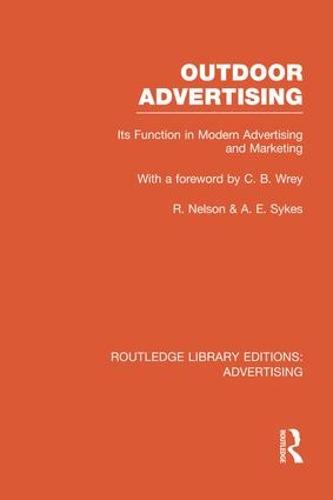 Outdoor Advertising (Routledge Library Editions: Advertising)