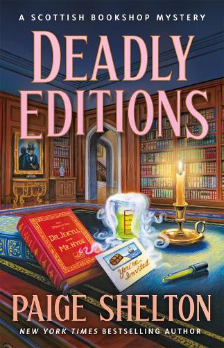 Deadly Editions: A Scottish Bookshop Mystery (Scottish Bookshop Mystery, 6)