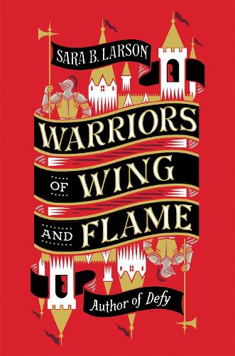 Warriors of Wing and Flame (Sisters of Shadow and Light)