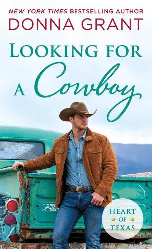 Looking for a Cowboy: 5 (Heart of Texas)