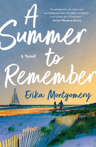 A Summer to Remember: A Novel