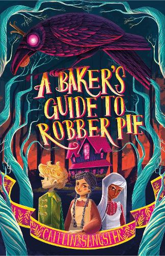 Baker's Guide to Robber Pie, A