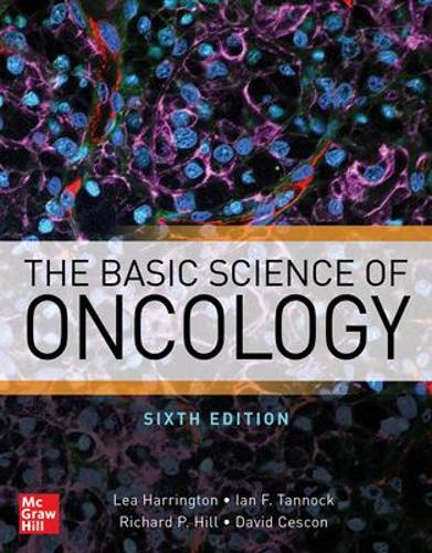 The Basic Science of Oncology, Sixth Edition (MEDICAL/DENISTRY)