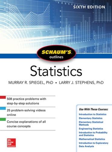 Schaum's Outline of Statistics, Sixth Edition (Schaum's Outlines)