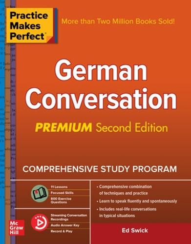 Practice Makes Perfect: German Conversation, Premium Second Edition (NTC FOREIGN LANGUAGE)