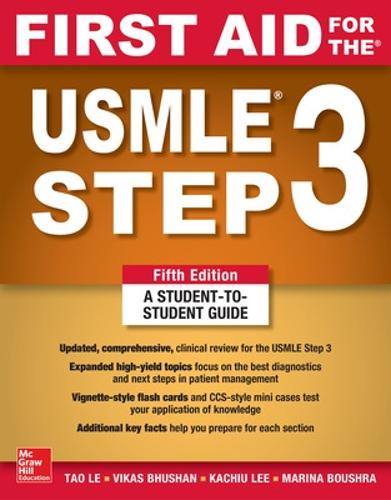 First Aid for the USMLE Step 3, Fifth Edition (A & L REVIEW)