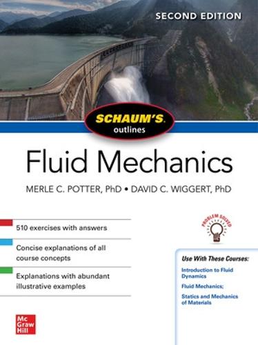 Schaum's Outline of Fluid Mechanics, Second Edition (Schaum's Outlines)