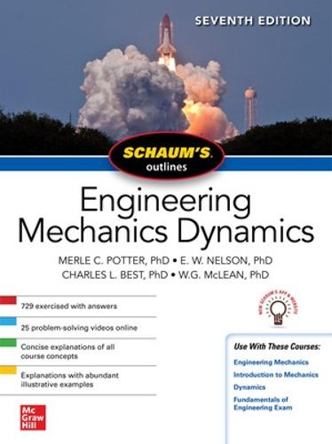 Schaum's Outline of Engineering Mechanics Dynamics, Seventh Edition (SCHAUMS' ENGINEERING)