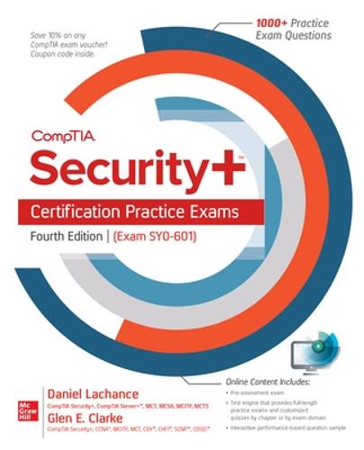 Comptia Security+ Certification Practice Exams, Fourth Edition (Exam Sy0-601)