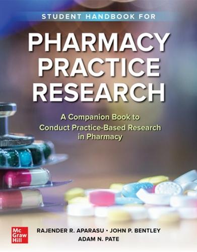 Student Handbook for Pharmacy Practice Research: A Companion Book to Conduct Practice-based Research in Pharmacy