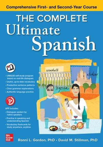 The Complete Ultimate Spanish: Comprehensive First- and Second-Year Course (NTC FOREIGN LANGUAGE)