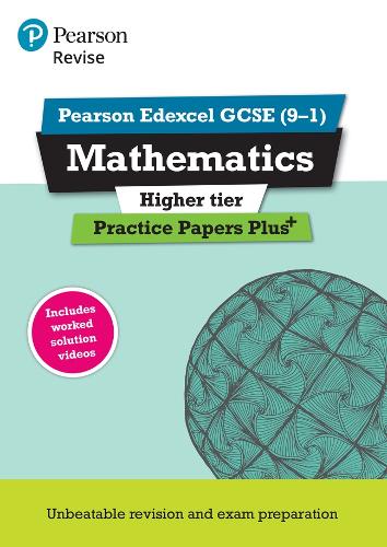 Revise Edexcel GCSE (9-1) Mathematics Higher Practice Papers in Context: For the 2015 Qualifications (REVISE Edexcel Maths)
