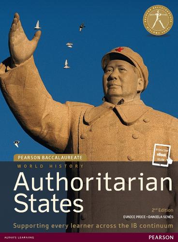 Pearson Baccalaureate: History Authoritarian states 2nd edition bundle (Pearson International Baccalaureate Diploma: International Editions)