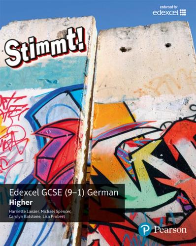 Stimmt! Edexcel GCSE German Higher Student Book: Higher