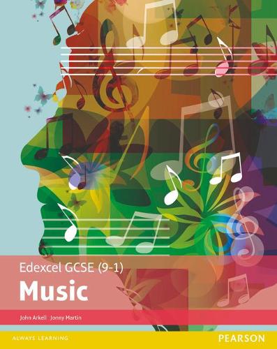 Edexcel GCSE (9-1) Music Student Book (Edexcel GCSE Music 2016)