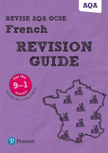 Revise AQA GCSE (9-1) French Revision Guide (REVISE AQA GCSE MFL 09)