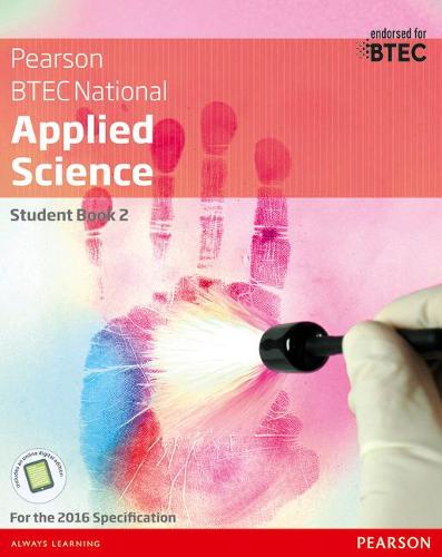 BTEC National Applied Science Student Book 2 (Btec Nationals Applied Science)