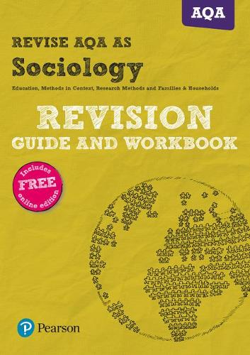 REVISE AQA AS level Sociology Revision Guide and Workbook (REVISE AS/A level AQA Sociology)