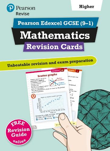 REVISE Edexcel GCSE (9-1) Mathematics Higher Revision Cards: With Free Online Revision Guide (REVISE Edexcel GCSE Maths 2015)