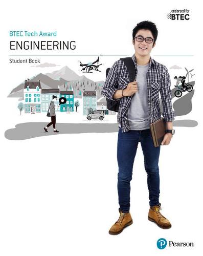 BTEC Level 1/Level 2 Tech Award Engineering Student Book (BTEC Tech Award Engineering)