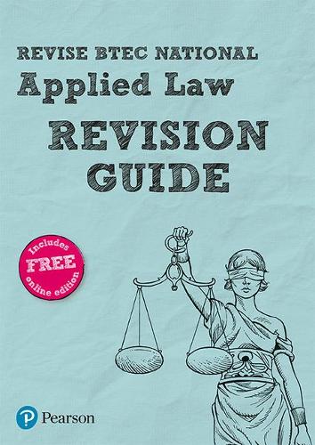 Revise BTEC National Applied Law Revision Guide (REVISE BTEC Nationals in Applied Law)