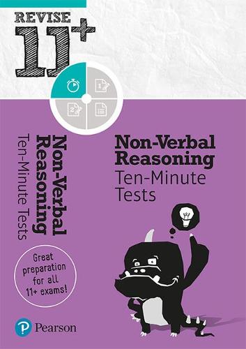 Revise 11+ Non-Verbal Reasoning Ten-Minute Tests: Ten-Minute Tests