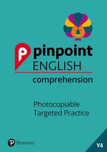Pinpoint English Comprehension Year 4: Photocopiable Targeted Practice