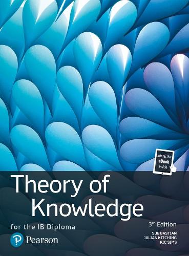 Theory of Knowledge for the IB Diploma: TOK for the IB Diploma (Pearson International Baccalaureate Diploma: International Editions)