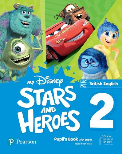My Disney Stars and Heroes British Edition Level 2 Pupil's Book with eBook and Digital Activities (Friends and Heroes)