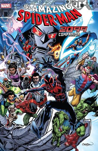 Amazing Spider-Man 2099 Companion (The Amazing Spider-Man 2099)