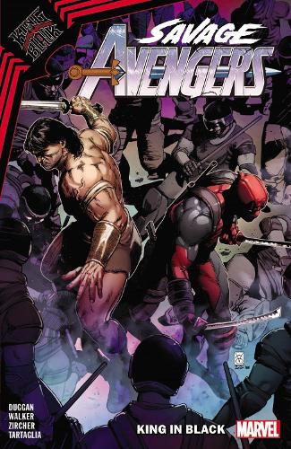 Savage Avengers Vol. 4: King in Black (Savage Avengers, 4)
